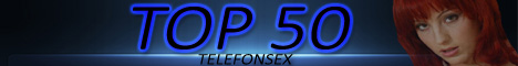 145 Telefonsex Top50 - Der Hammer unter den Cybersex Toplisten